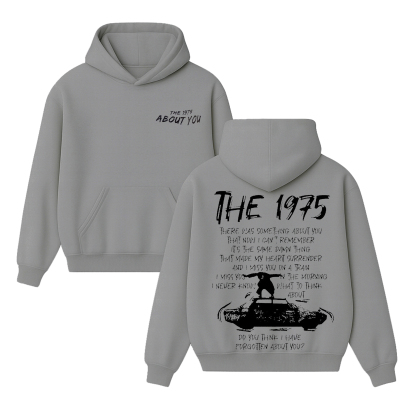 The 1975 "About You" Unisex Shirt/Crewneck/Hoodie