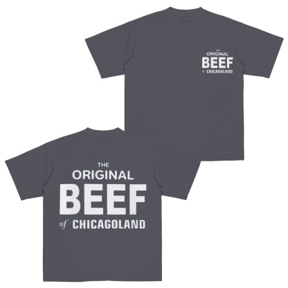 The Original Beef Of Chicagoland T-Shirt