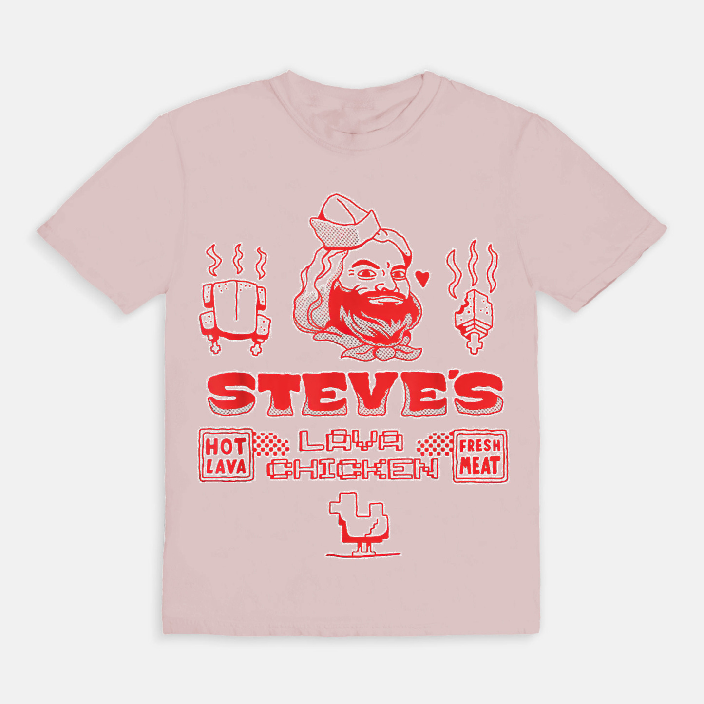 Steve's Lava Chicken T-Shirt