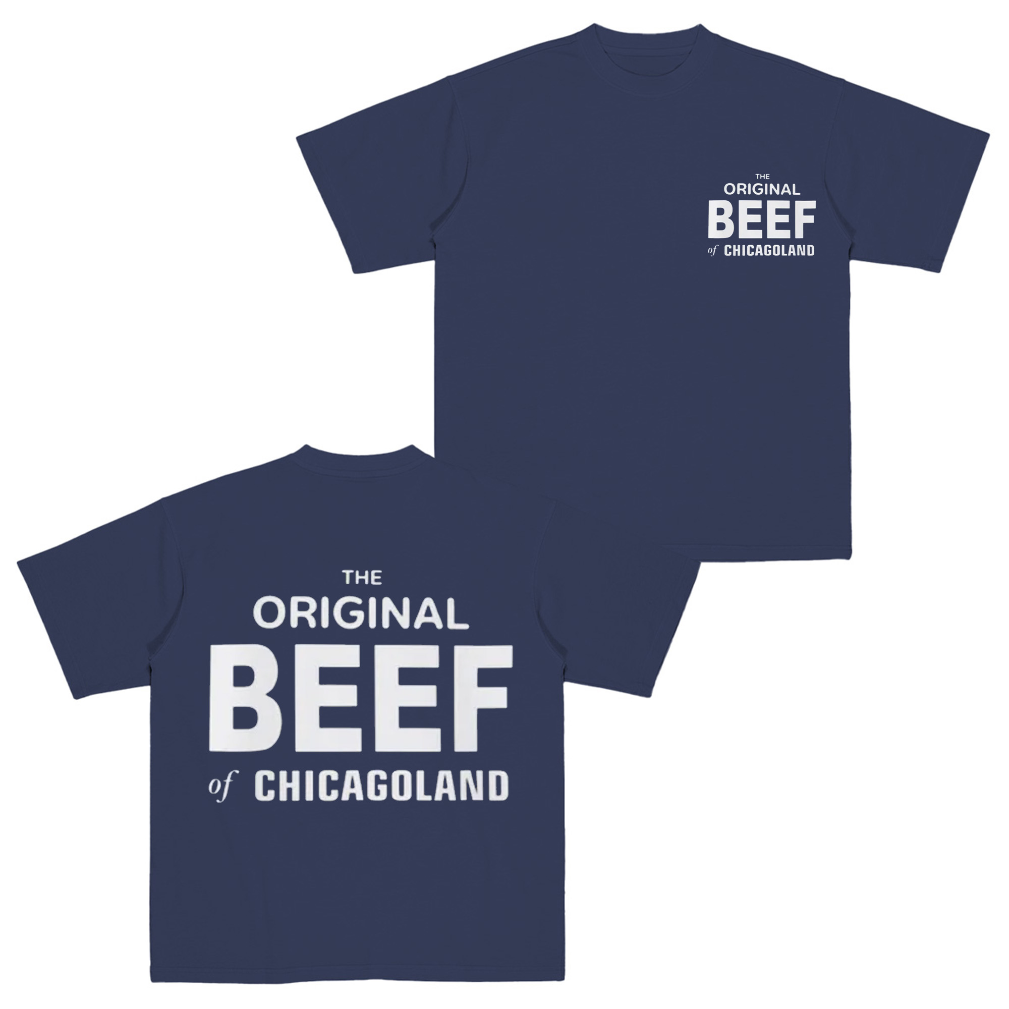 The Original Beef Of Chicagoland T-Shirt