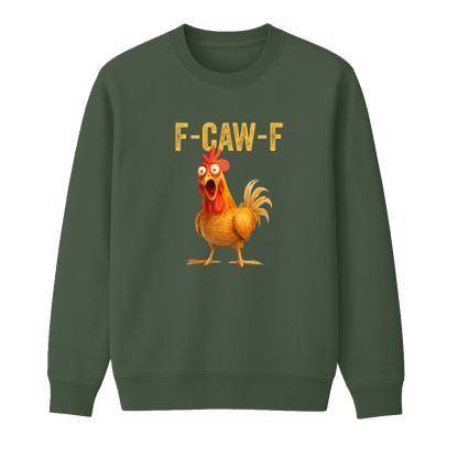 Thanksgiving Day Funny F-Caw-F Chicken Unisex Shirt/Crewneck/Hoodie
