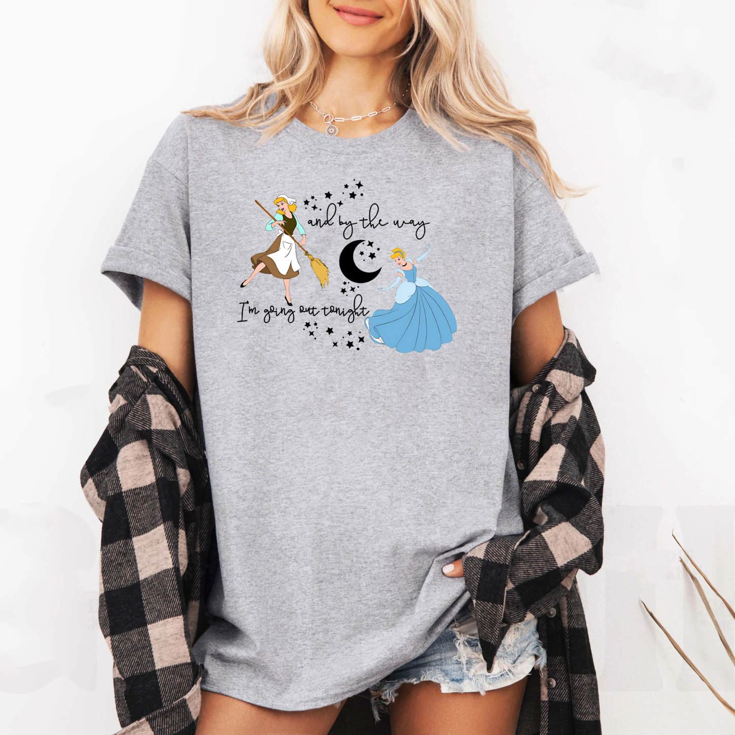 And By The Way I'M Going Out Tonight T-shirt/Crewneck/Hoodie