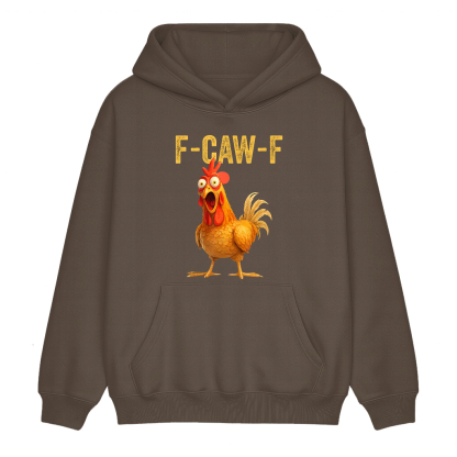 Thanksgiving Day Funny F-Caw-F Chicken Unisex Shirt/Crewneck/Hoodie
