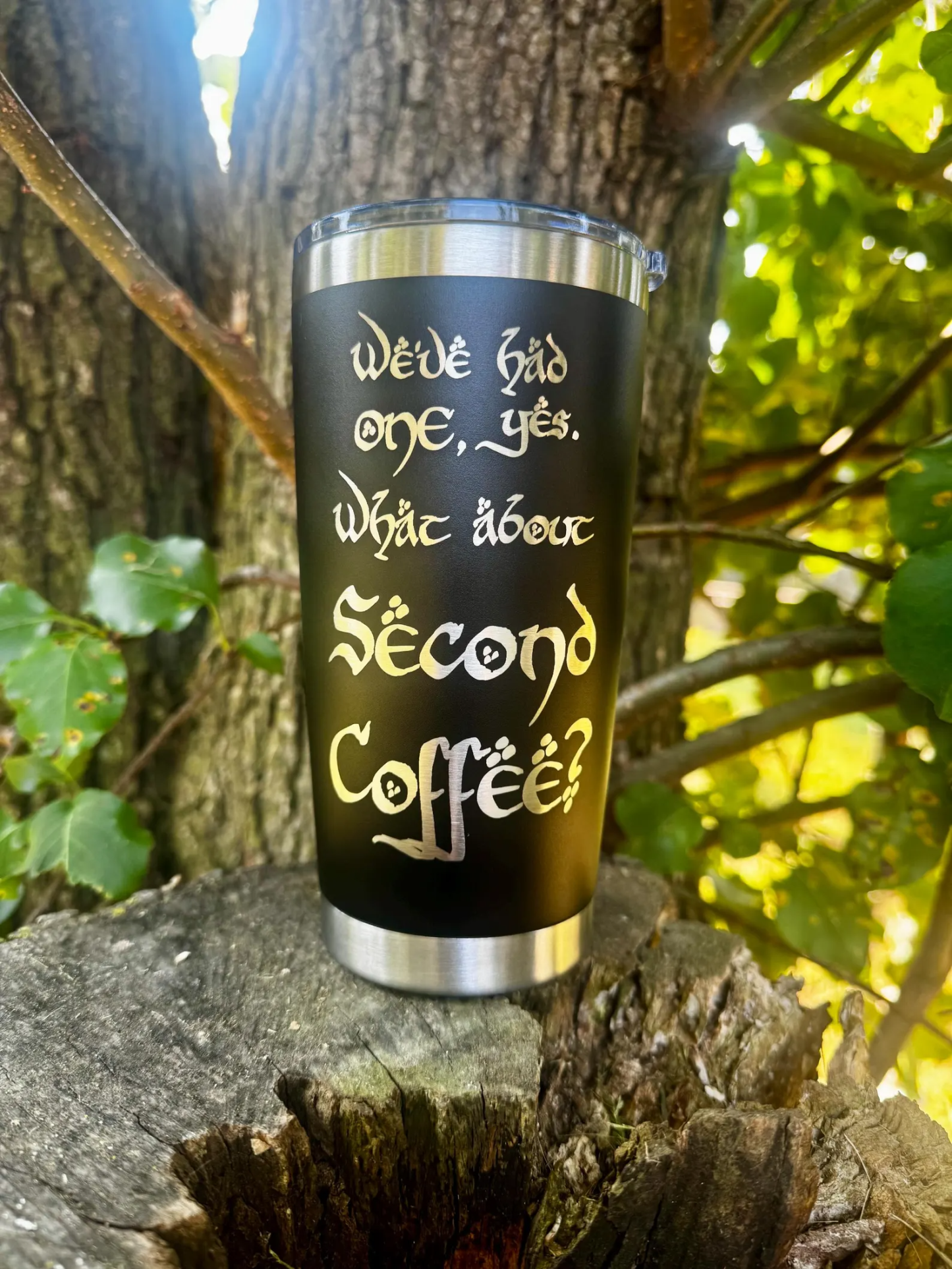 What About Second Coffee? - 30oz Stainless Steel Tumbler