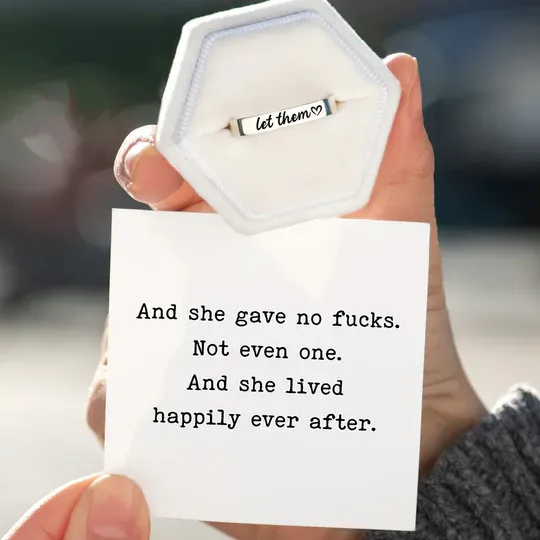 Let Them Zero F♥cks Given Mantra Ring