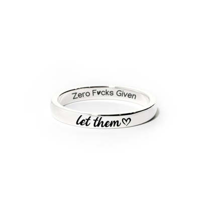 Let Them Zero F♥cks Given Mantra Ring