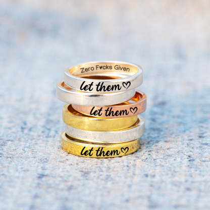 Let Them Zero F♥cks Given Mantra Ring