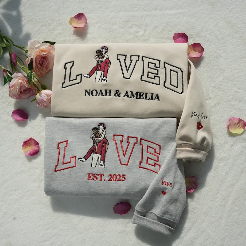 Personalized Embroidered Photo Couple LOVE & LOVED Sweatshirt/Hoodie/T-shirt Set