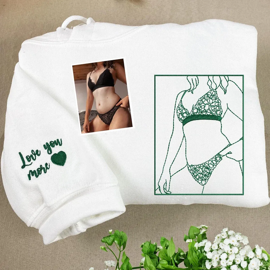 Custom Embroidered Sweatshirt – Personalized Sexy Portrait Gift for Him 
