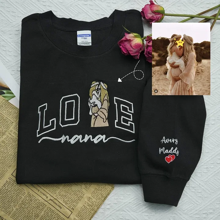 Custom Embroidered Photo Portrait For MOM Love Sweatshirt