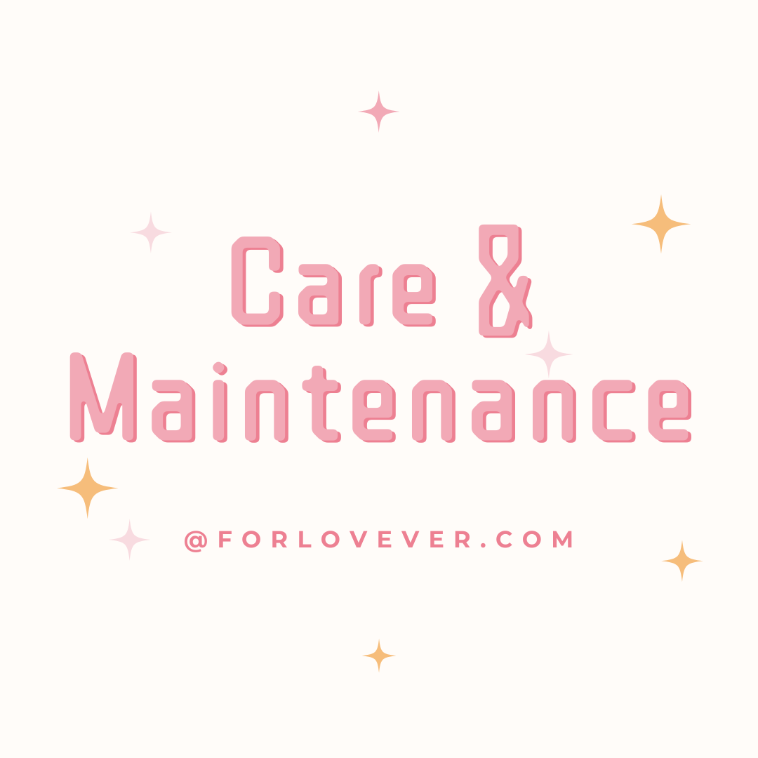 Care & Maintenance-forlovever
