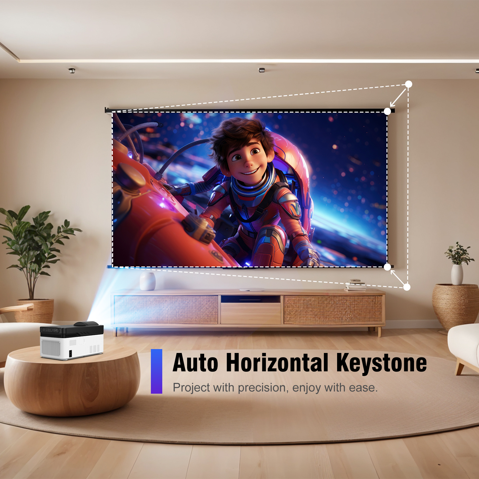 Auto Horizontal Keystone Project with precision, enjoy with ease.
