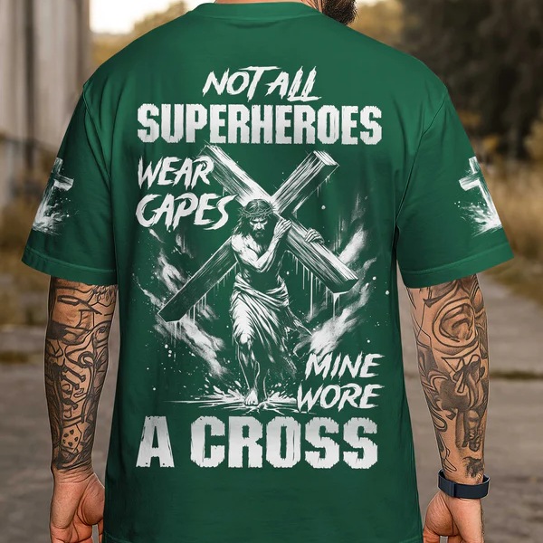 Not All Superheroes Wear Capes All Over Print T-Shirt
