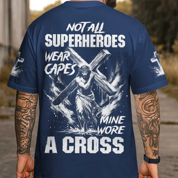 Not All Superheroes Wear Capes All Over Print T-Shirt