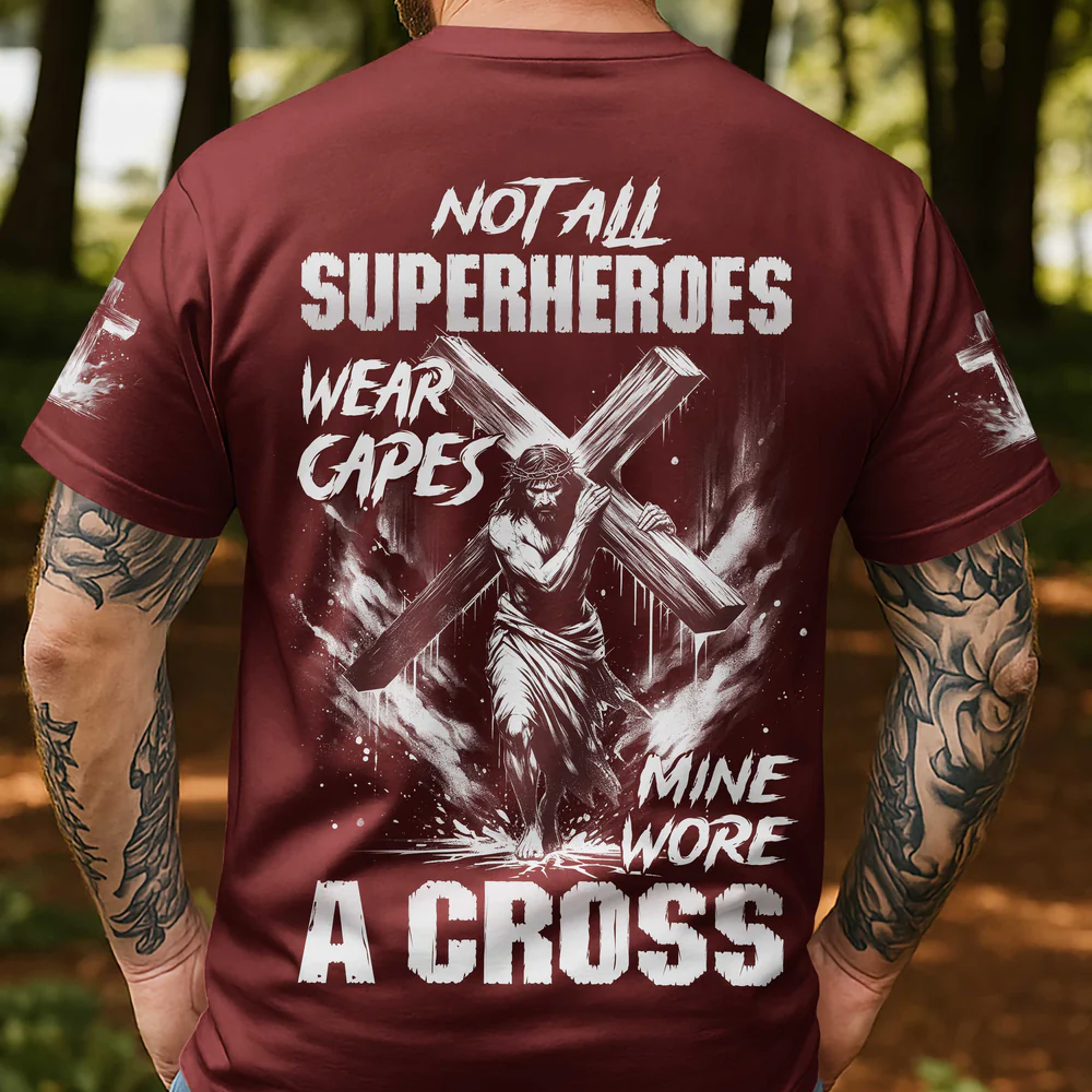 Not All Superheroes Wear Capes All Over Print T-Shirt