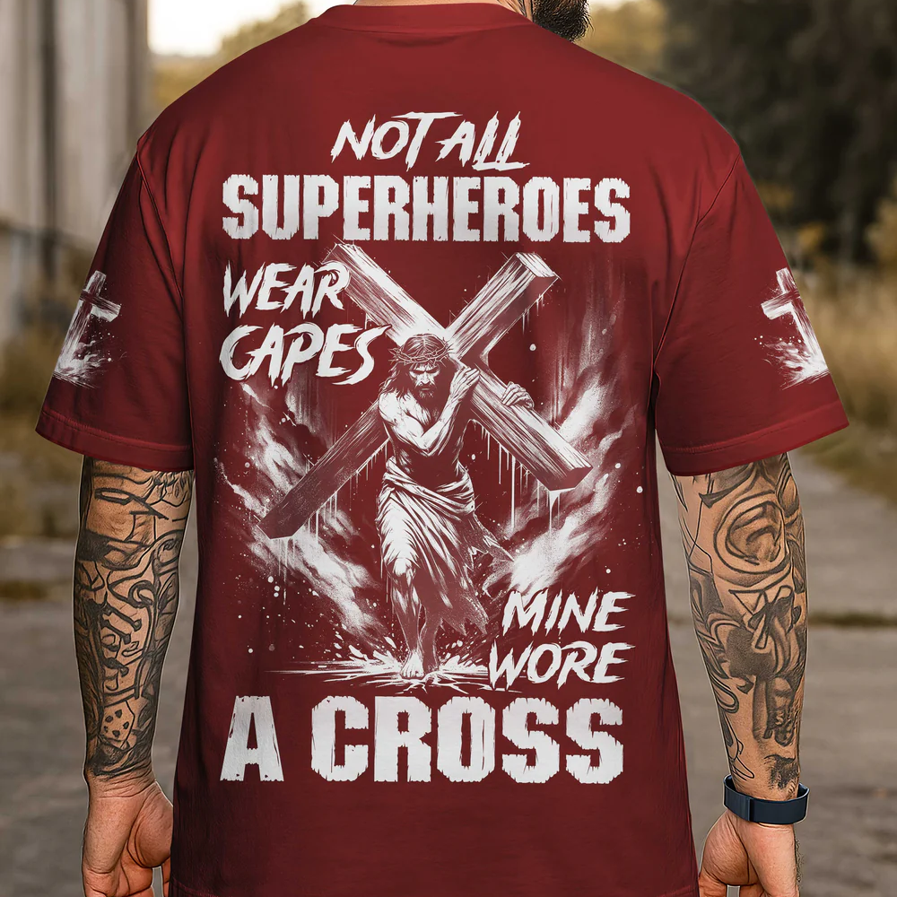 Not All Superheroes Wear Capes All Over Print T-Shirt
