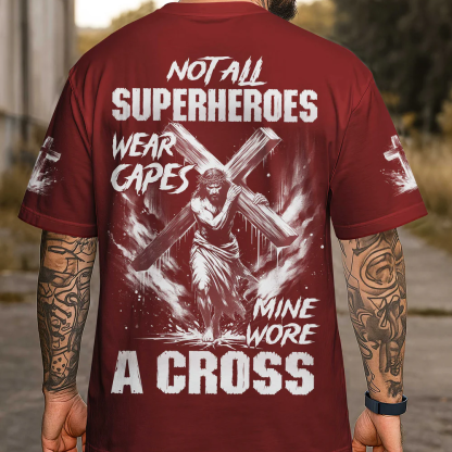 Not All Superheroes Wear Capes All Over Print T-Shirt