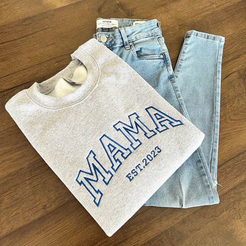 Personalized Mama Embroidered Sweatshirt With Date and Name Mother's Day Gift HCMD0262