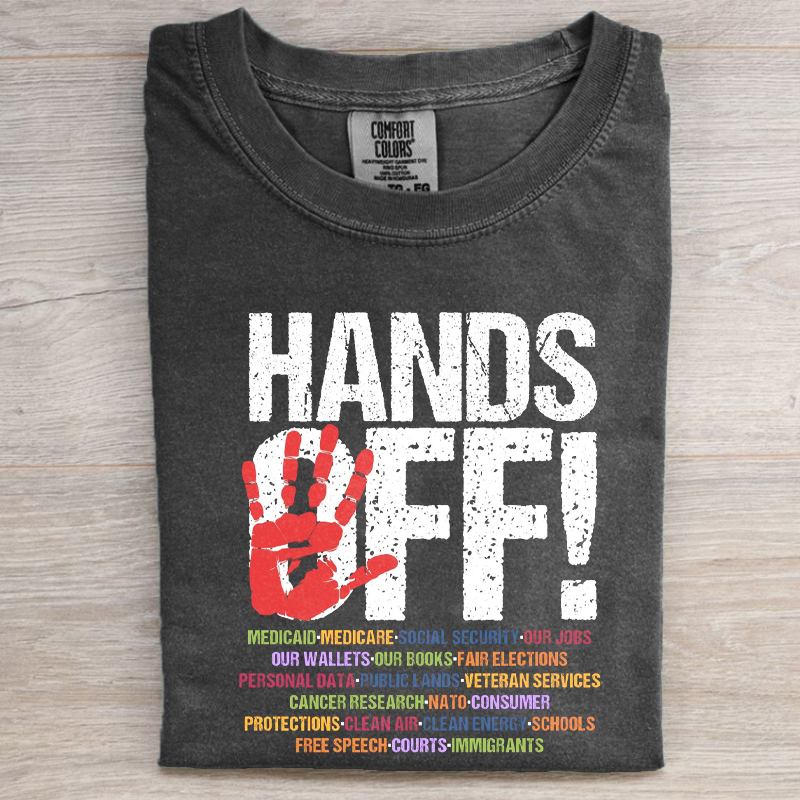 Hands Off Protest T-shirt