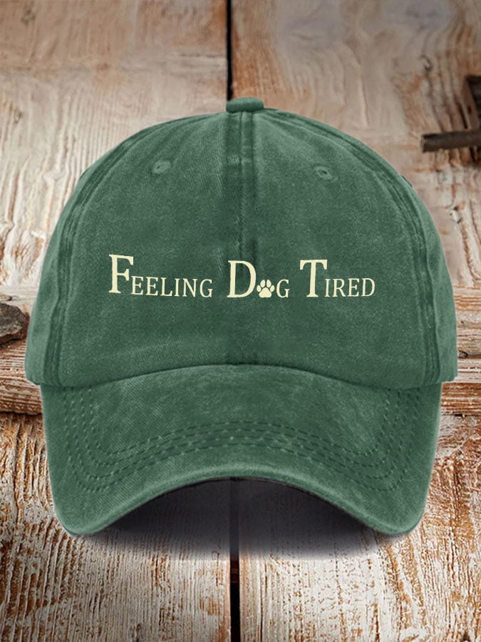 Feeling Dog Tired Print Baseball Cap