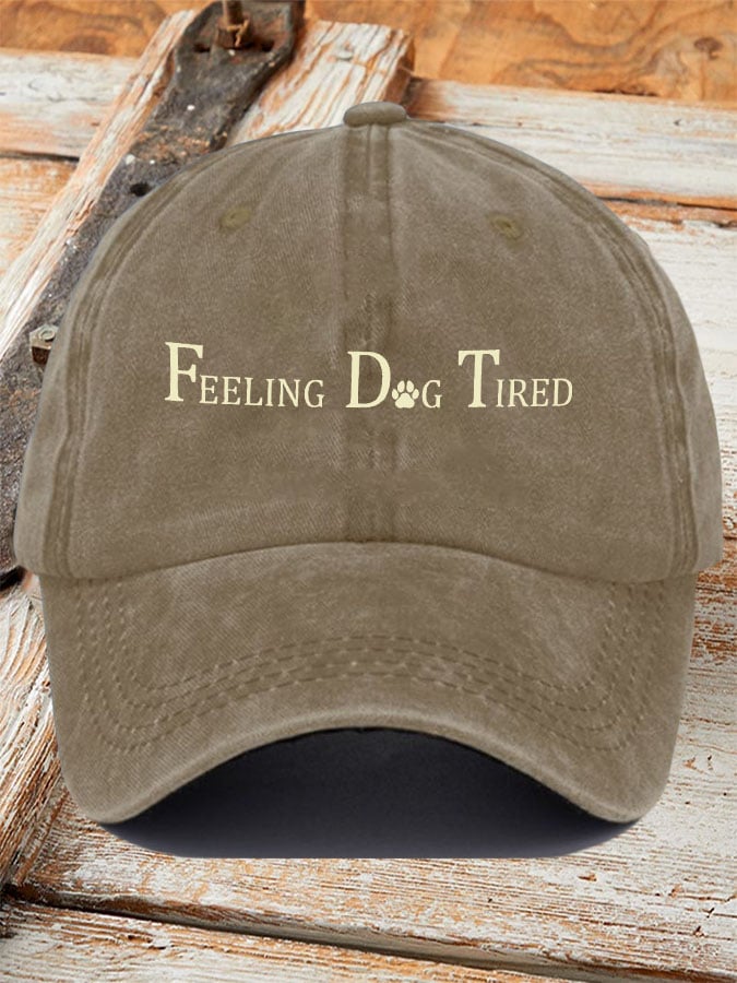Feeling Dog Tired Print Baseball Cap