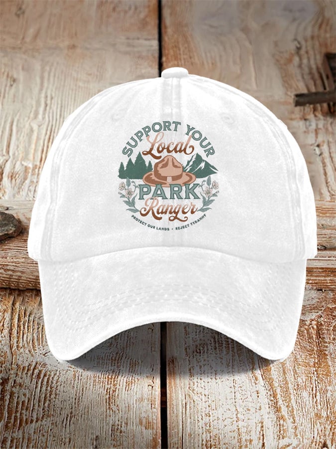 Unisex Support Your Local Park Ranger Print Hat