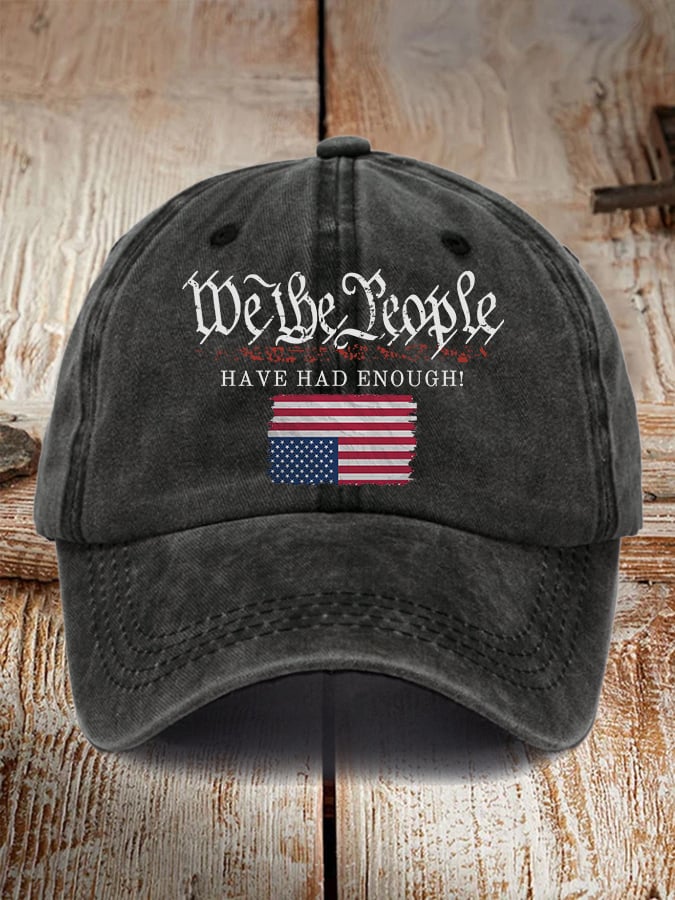 Retro We The People Have Had Enough Print Baseball Cap