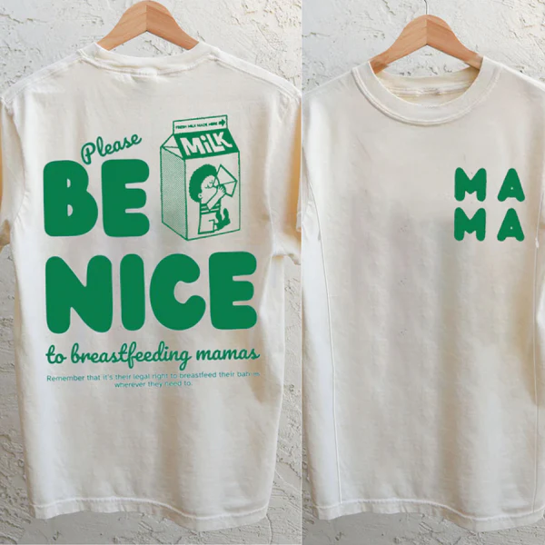 Please Be Nice to Breastfeeding Mamas Nursing T-shirt-LullabMommy