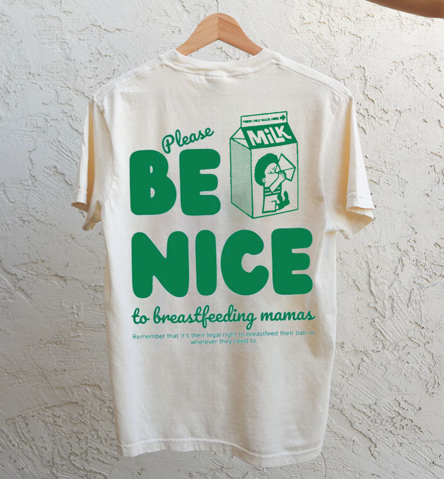 Please Be Nice to Breastfeeding Mamas Nursing T-shirt-LullabMommy