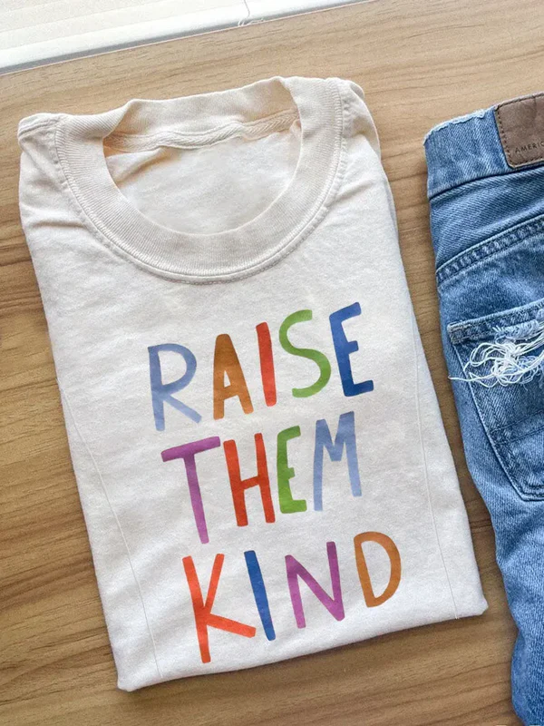 Raise Them Kind Nursing T-shirt-LullabMommy
