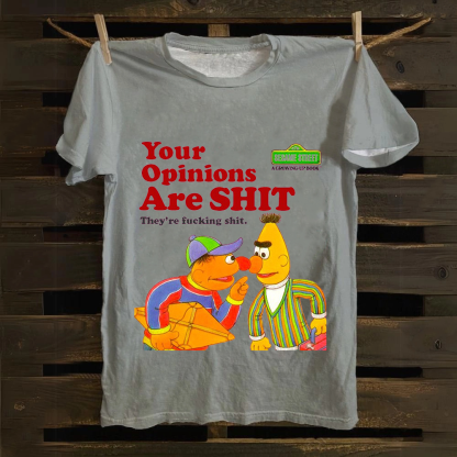 Sesame Street Your Opinions Are SHIT Casual Printed cotton T-Shirt
