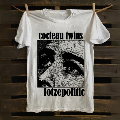 Unisex Cocteau Twins - Fotzepolitic Cotton T-Shirt