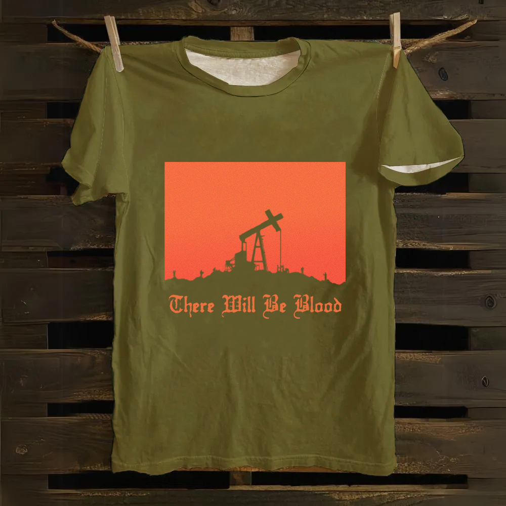 Unisex Vintage  There will be blood， western movie Cotton T-Shirt
