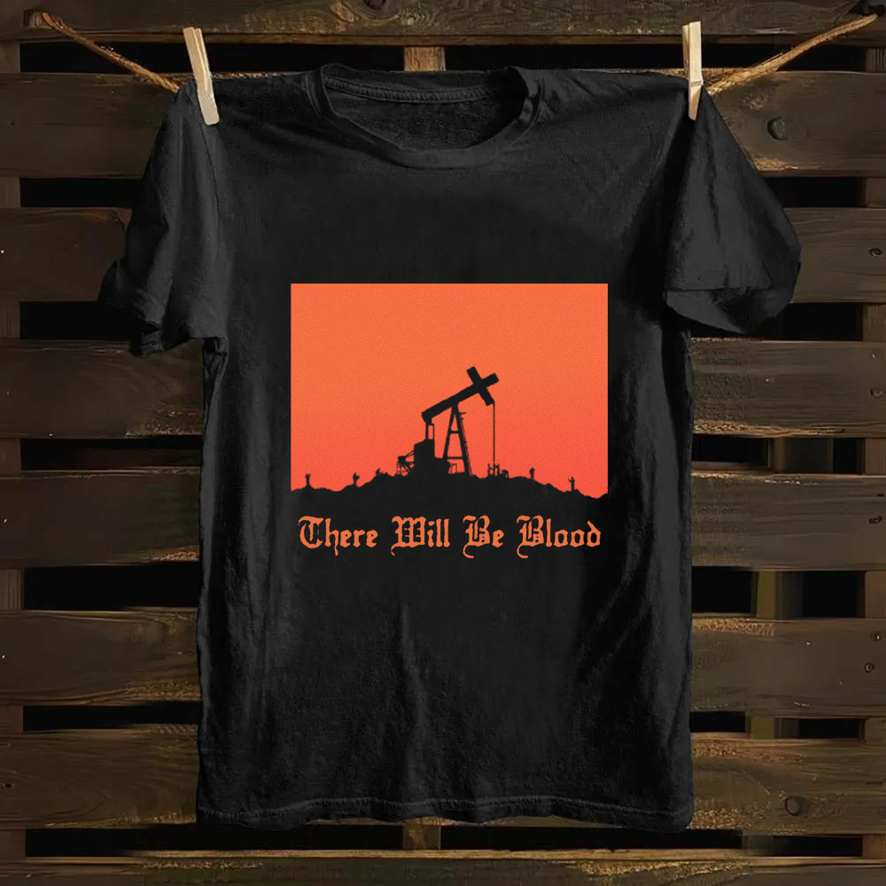 Unisex Vintage  There will be blood， western movie Cotton T-Shirt