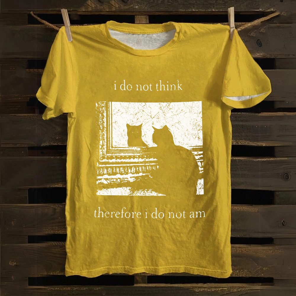 Unisex Vintage I do not think therefor I do not am Funny Cat Cotton T-Shirt