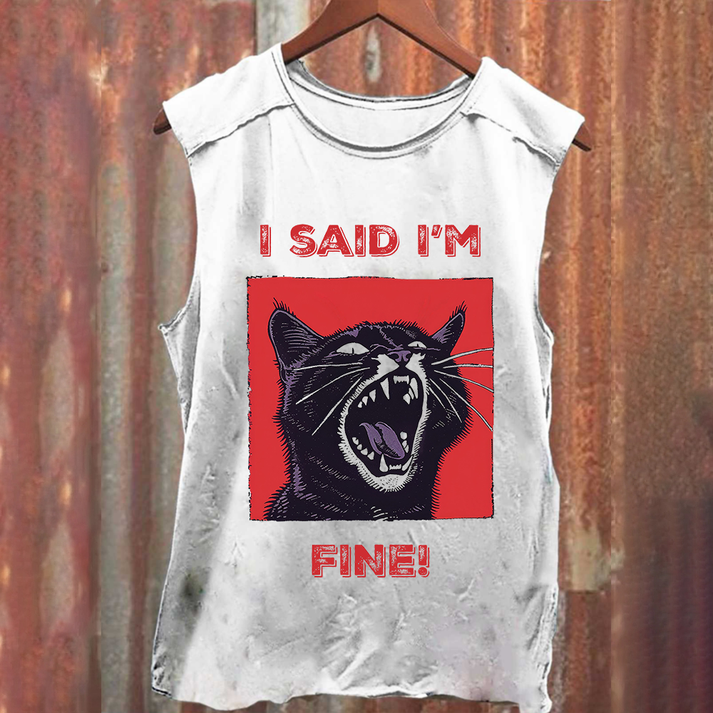 Unisex I said I'm fine! Funny Cat Classic Tank Top