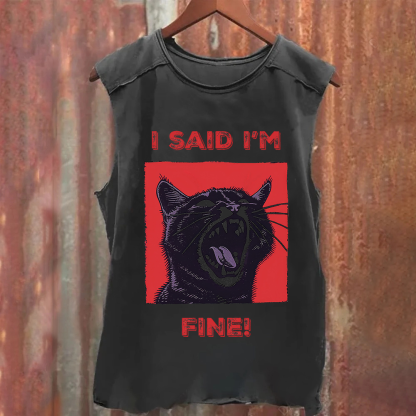 Unisex I said I'm fine! Funny Cat Classic Tank Top