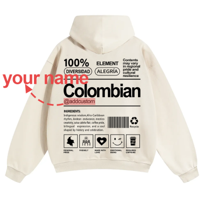 Colombian Addcustom Unisex Fit Color Hoodie wearishow