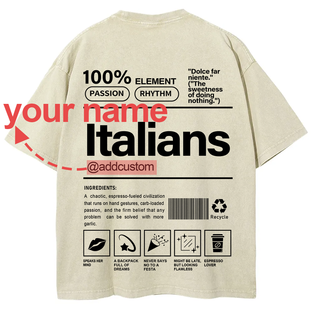 Italians Addcustom Unisex Fit  Washed T-Shirt