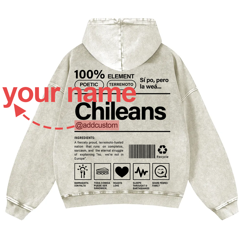 Chileans Addcustom Unisex Fit  Washed Hoodie wearishow