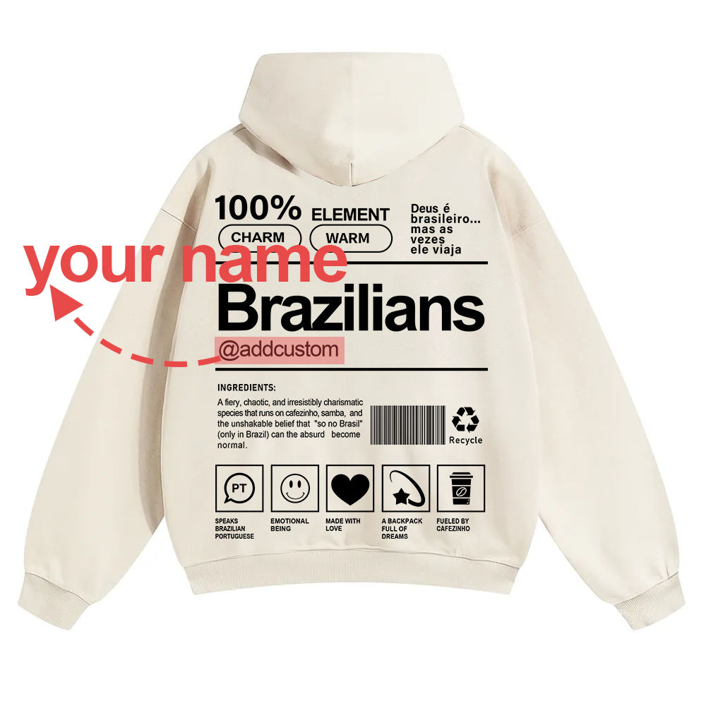 Brazilians Addcustom Unisex Fit Color Hoodie wearishow