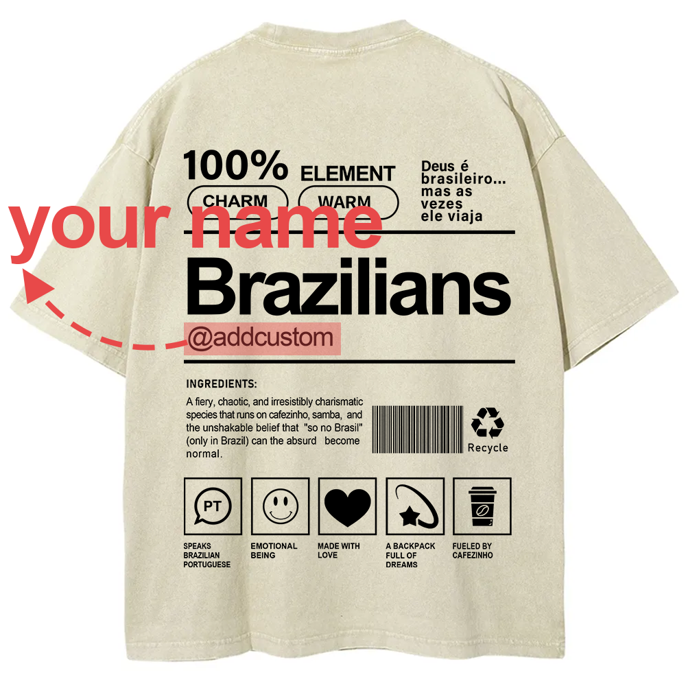 Brazilians Addcustom Unisex Fit  Washed T-Shirt