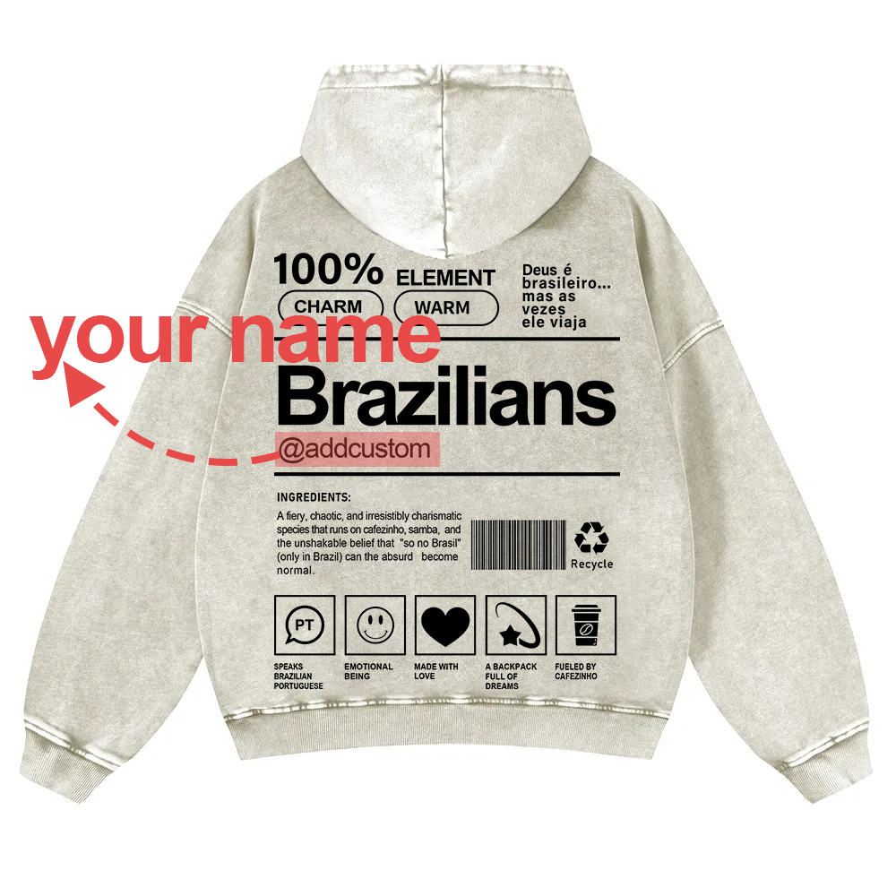 Brazilians Addcustom Unisex Fit  Washed Hoodie wearishow