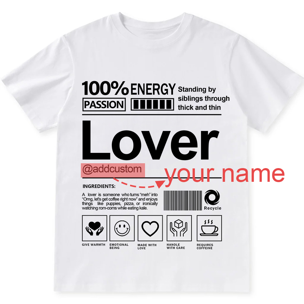 Addcustom Lover Personalized Custom Unisex Fit T-Shirt wearishow