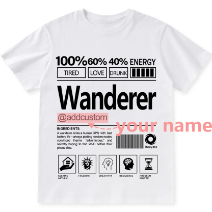 Addcustom Wanderer Personalized Custom Unisex Fit T-Shirt wearishow