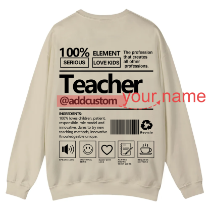 Teacher Addcustom Casual Crewneck Sweatshirt wearishow