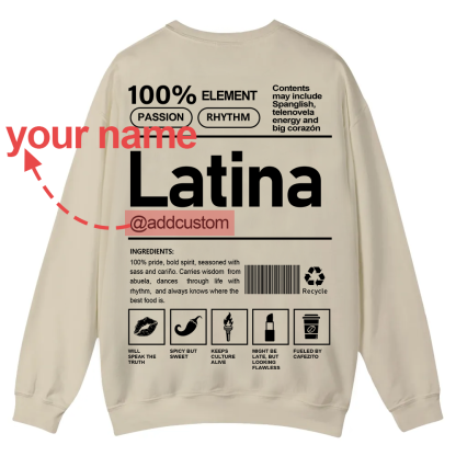 Latina Addcustom Unisex Fit  Casual Crewneck Sweatshirt wearishow