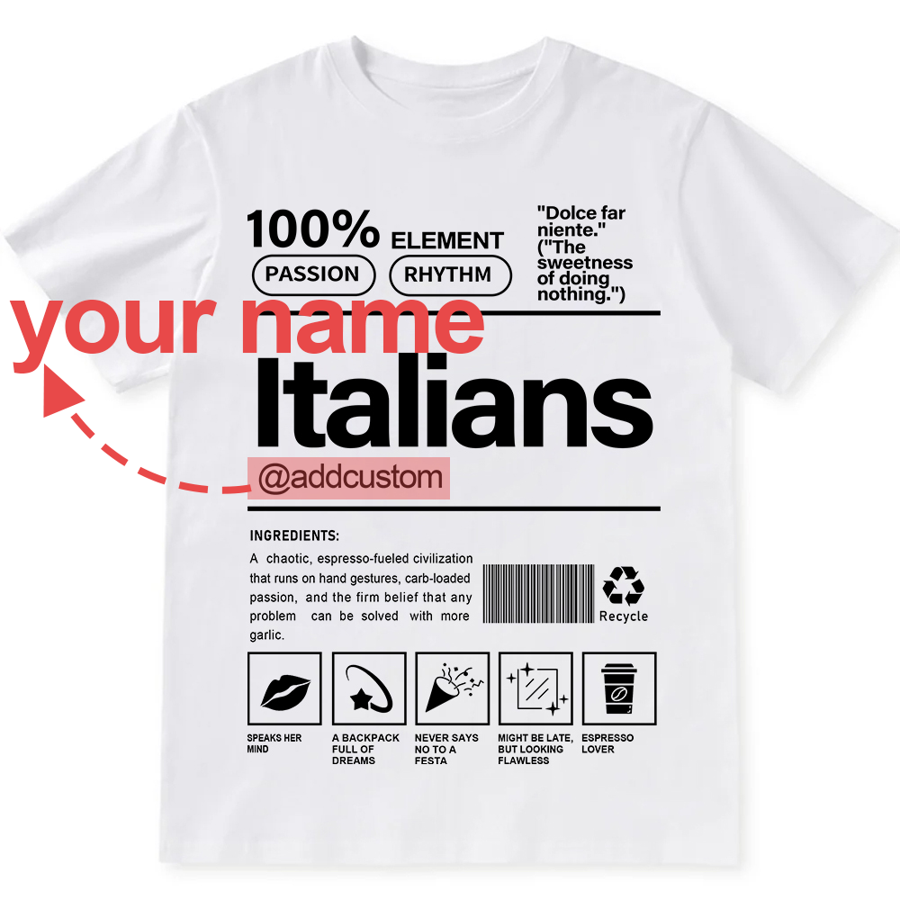 Italians Addcustom Unisex Fit  Cotton T-Shirt wearishow