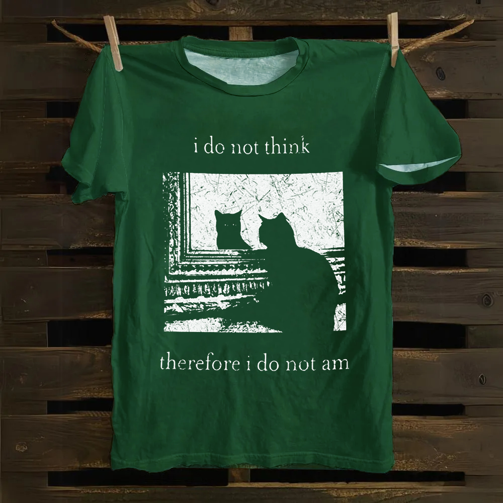 Unisex Vintage I do not think therefor I do not am Funny Cat Cotton T-Shirt