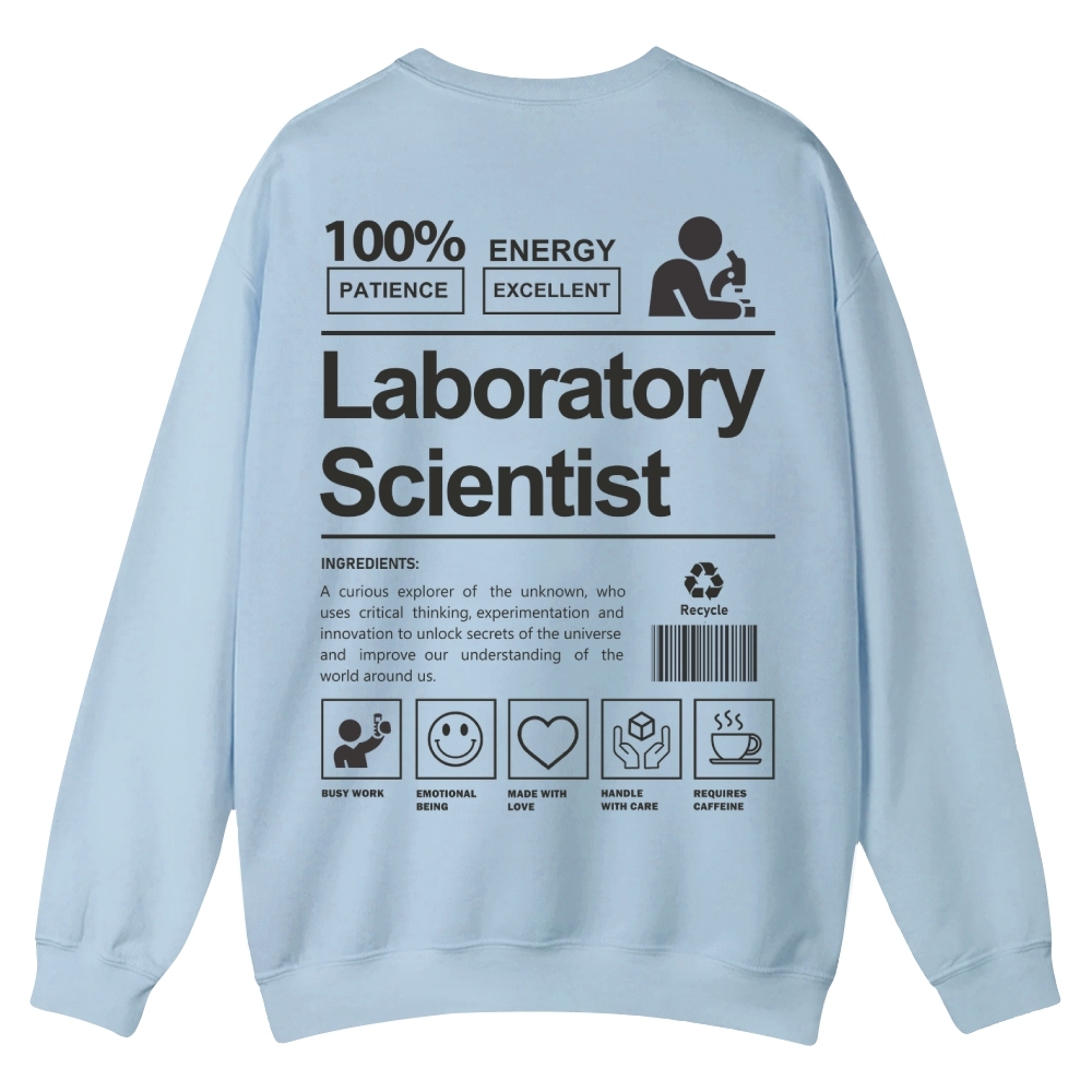Laboratory Scientist Casual Crewneck Sweatshirt